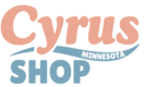 Cyrus Minnesota SHOP