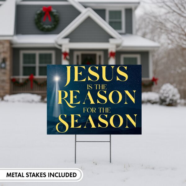 Jesus is the Reason Yard Sign Thumbnail