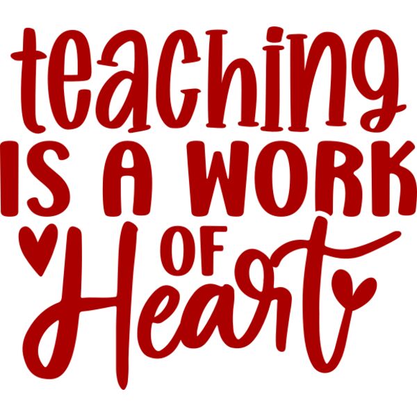 teaching is a work of heart Thumbnail