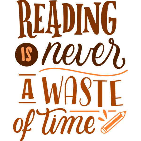 reading is never a waste of time Thumbnail