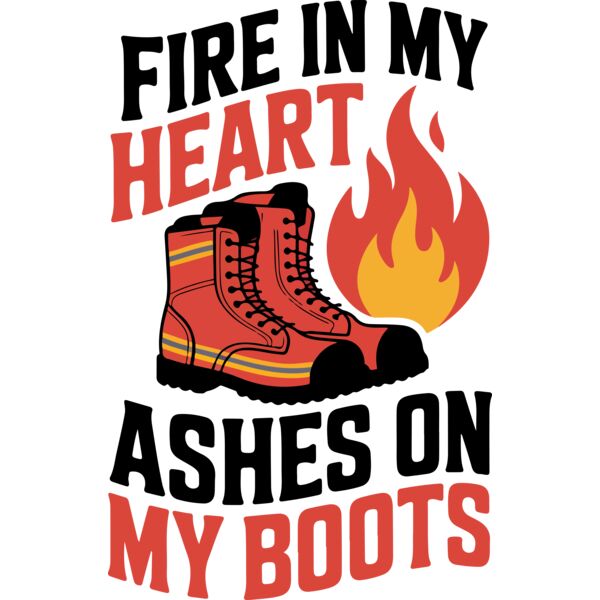 Fire In My Heart Ashes on My Boots Shirt Thumbnail